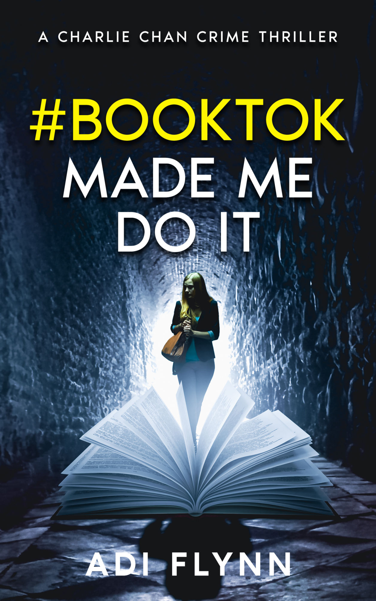 #BookTok Made Me Do It by Adi Flynn